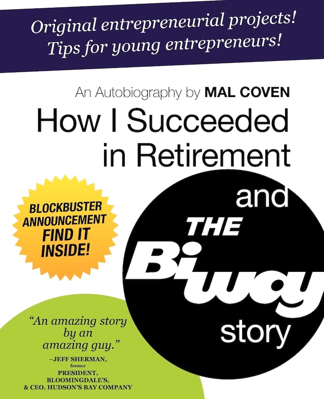 Couverture_How I Succeeded in Retirement and the Biway Story