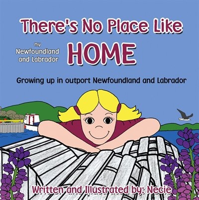 There's No Place Like my Newfoundland and Labrador Home image number 0