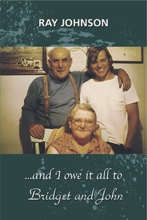 Couverture_I Owe It All To Bridget and John