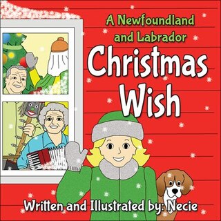 Front cover_A Newfoundland and Labrador Christmas Wish