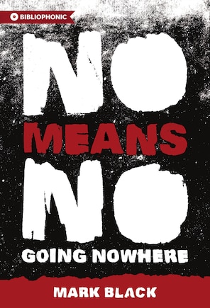 Nomeansno: Going Nowhere