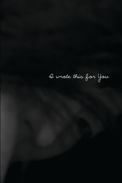 Couverture_I Wrote This For You