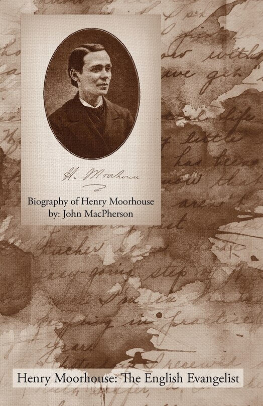 Front cover_Biography of Henry Moorhouse
