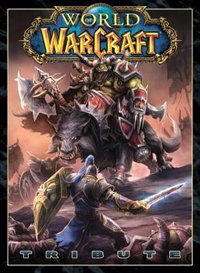 Couverture_World Of Warcraft Tribute