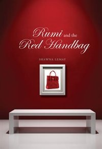 Rumi And The Red Handbag