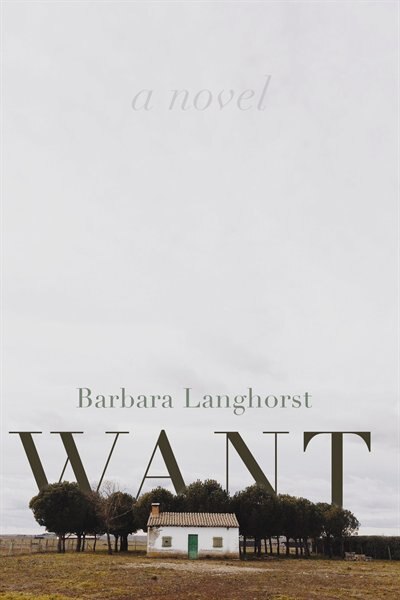 Want by Barbara Langhorst