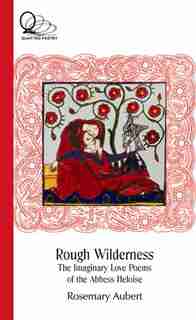 Rough Wilderness by Rosemary Aubert