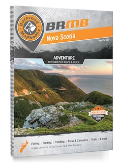 Backroad Mapbook: Nova Scotia, Third Edition