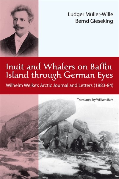 Front cover_Inuit And Whalers On Baffin Island Through German Eyes