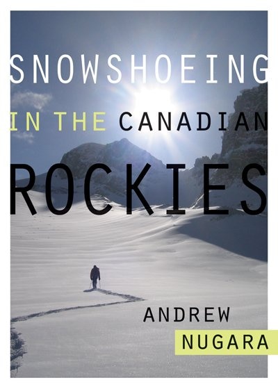 Snowshoeing in the Canadian Rockies