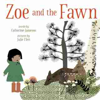 Zoe And The Fawn by Catherine Jameson
