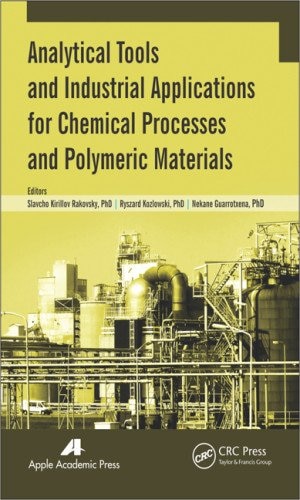 Front cover_Analytical Tools And Industrial Applications For Chemical Processes And Polymeric Materials