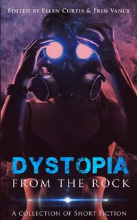 Front cover_Dystopia from the Rock