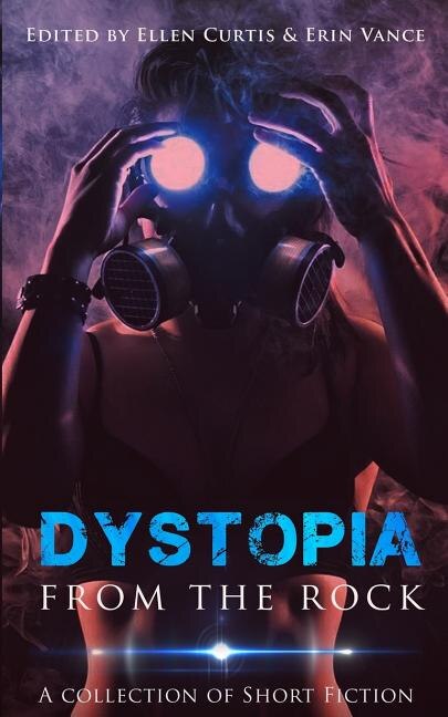 Front cover_Dystopia from the Rock