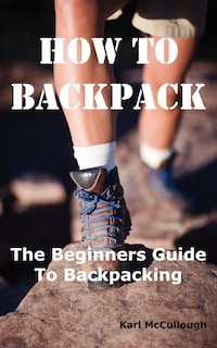 Front cover_How To Backpack