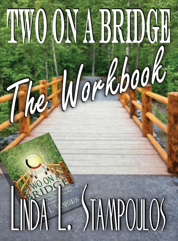 Front cover_Two On A Bridge The Workbook