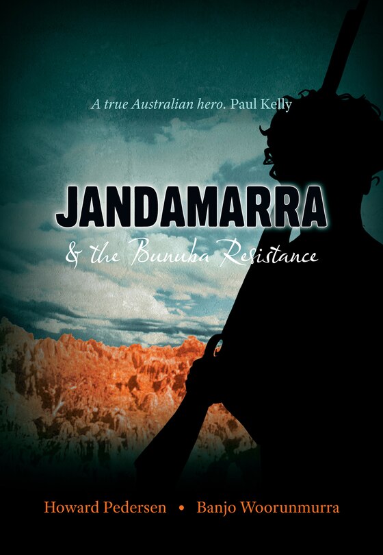 Couverture_Jandamarra And The Bunuba Resistance
