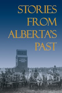 Front cover_Stories from Alberta's Past
