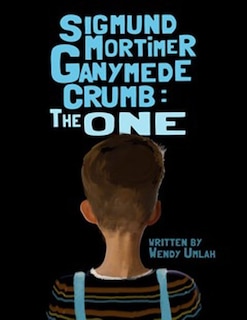 Front cover_Sigmund Mortimer Ganymede Crumb