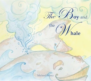 Front cover_The Boy And The Whale