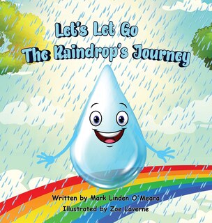 Front cover_Let's Let Go - The Raindrop's Journey