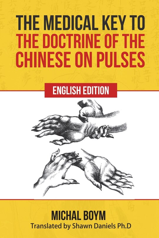 Front cover_The Medical Key to the Doctrine of the Chinese on Pulses