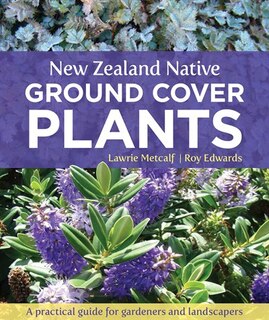 Front cover_New Zealand Native Ground Cover Plants