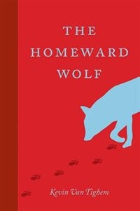 Front cover_The Homeward Wolf