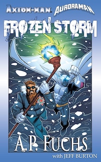 Front cover_Axiom-man/Auroraman