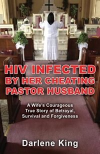 Front cover_Hiv Infected By Her Cheating Pastor Husband