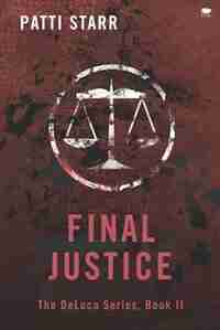 Final Justice by Patti Starr
