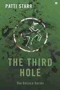 The Third Hole by Patti Starr
