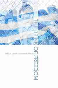 Brink of Freedom, The by Stella Leventoyannis Harvey