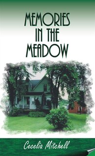 Front cover_MEMORIES IN THE MEADOW