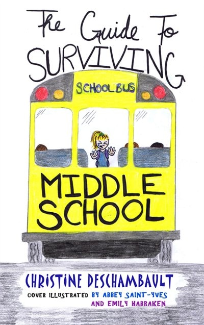 Front cover_THE GUIDE TO SURVIVING MIDDLE SCHOOL