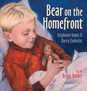 Bear on the Homefront by Stephanie Innes