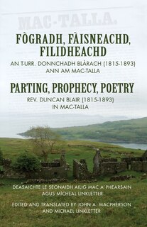 Front cover_Fogradh, Faisneachd, Filidheachd/ Parting, Prophecy , Poetry