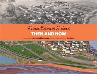 Front cover_Prince Edward Island Then and Now