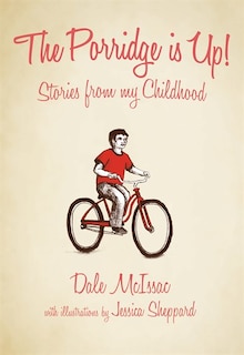 Couverture_The Porridge is Up ! Stories from My Childhood