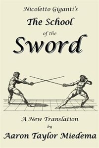 Front cover_Nicoletto Giganti's the School of the Sword