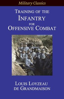 Couverture_Training of the Infantry for Offensive Combat