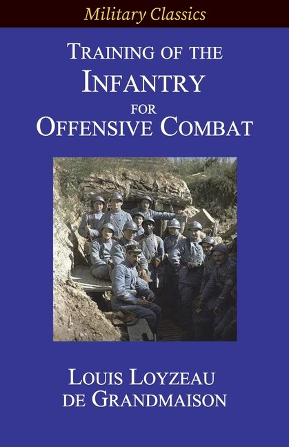 Couverture_Training of the Infantry for Offensive Combat