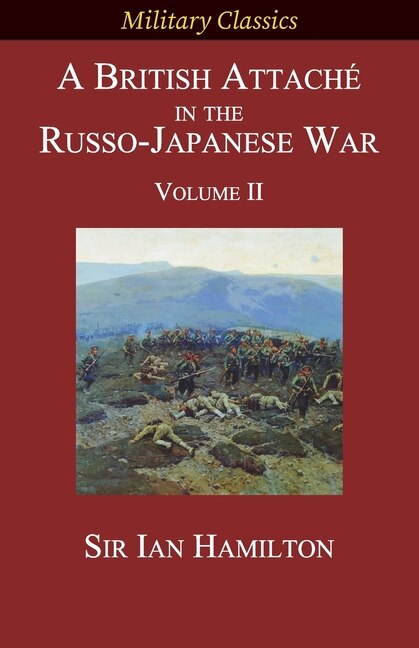 Front cover_A British Attaché in the Russo-Japanese War