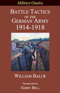 Couverture_Battle Tactics of the German Army 1914-1918