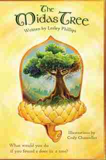 The Midas Tree by Lesley Phillips