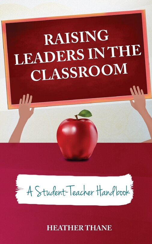 Couverture_Raising Leaders in The Classroom