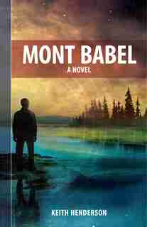 Mont Babel by Keith Henderson