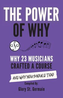 Couverture_The Power of Why 23 Musicians Crafted a Course