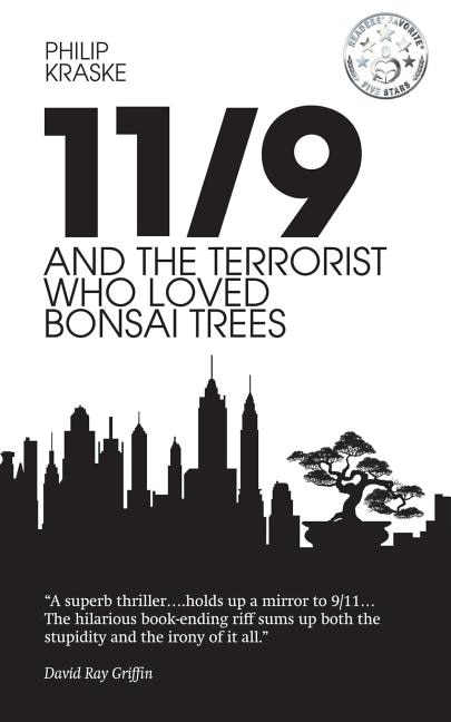 Couverture_11/9 and the Terrorist Who Loved Bonsai Trees