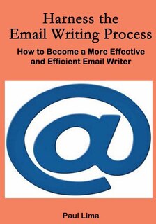 Front cover_Harness the Email Writing Process